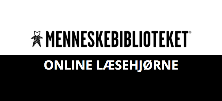 Menneskebibliotekets Online Læsehjørne